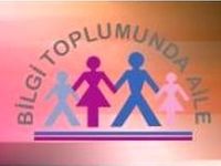 Bilgi Toplumunda Aile Seminerleri Başlıyor.