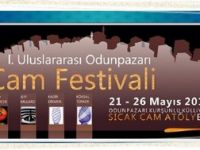 Eskişehir I.Uluslararası Odunpazarı Cam Festivali 21 Mayıs’ta Başlıyor