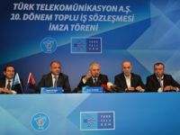 Türk Telekom’da toplu iş sözleşmesi imzalandı